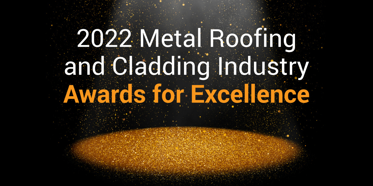 2022 Metal Roofing and Cladding IndustryAwards for Excellence